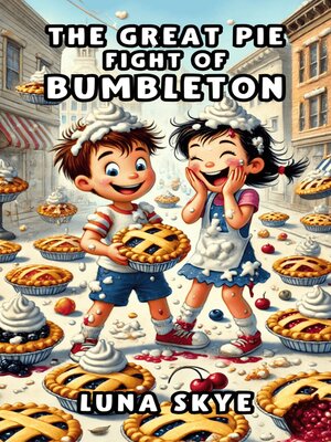 cover image of The Great Pie Fight of Bumbleton